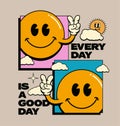 Retro funny hippie poster design template with smiled emoji and every day is a good day caption. Vector illustration