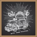 Retro hipster poster with hand drawn food truck in sun light isolated on chalk board background. Vintage sketch transport car Good