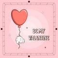 Retro lovely cartoon heart poster. Cute Groovy Heart like a balloon in the hand. Happy Valentines Day. Trendy retro 60s