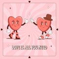 Retro lovely cartoon heart poster. Groovy couple in love Characters hearts. Happy Valentines Day. Trendy retro 60s 70s