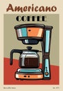 Retro poster with Americano Coffee maker vector.