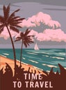 Retro Poster Time To Travel. Tropical coast beach, sailboat, palm, surf, ocean. Summer vacation holiday