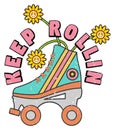 Retro Roller Skate - Keep Rollin - Peace Sign Flowers - Distressed Illustration