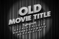 Retro style font, Old Movie title screen Royalty Free Stock Photo