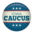 Retro Style Iowa Caucus Campaign Election Pin Button