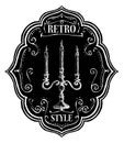 Retro style label, chalk emblem with candlestick