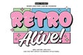 Retro vintage editable text effect. Retro Alive 3d cartoon style premium vector