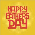 Retro typographic card for Father`s Day.