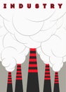 Retro typographical industry poster with smokestacks. Vector illustration.