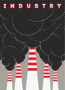 Retro typographical industry poster with smokestacks. Vector illustration.