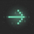 Retrofuturistic glitch right arrow. Green glowing digital pointer. 8 bit pixel arrow. Cyberpunk glowing design element