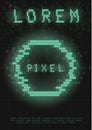 Retrofuturistic poster with a cyber glitch pixel circle. Cyberpunk template with a holographic green neon circle with