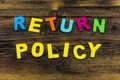 Return policy customer product refund exchange retail store service