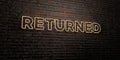 RETURNED -Realistic Neon Sign on Brick Wall background - 3D rendered royalty free stock image