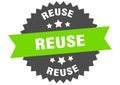 reuse sign. reuse round isolated ribbon label.