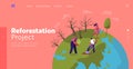 Revegetation, Forest Restoration and Planting Trees Landing Page Template. Volunteer Characters Care of Green Plants