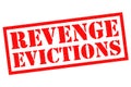 REVENGE EVICTIONS