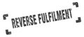 reverse fulfilment stamp Royalty Free Stock Photo