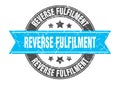 reverse fulfilment stamp Royalty Free Stock Photo