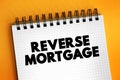 Reverse Mortgage - secured by a residential property, that enables the borrower to access the unencumbered value of the property,