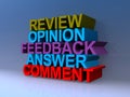 Review opinion feedback answer comment on blue Royalty Free Stock Photo