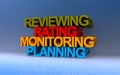 reviewing rating monitoring planning on blue