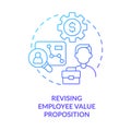 Revising employee value proposition blue gradient concept icon