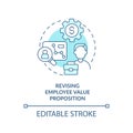 Revising employee value proposition turquoise concept icon