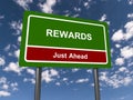 Rewards traffic sign