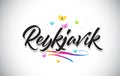 Reykjavik Handwritten Vector Word Text with Butterflies and Colorful Swoosh