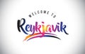 Reykjavik Welcome To Message in Purple Vibrant Modern Colors.