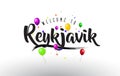 Reykjavik Welcome to Text with Colorful Balloons and Stars Design
