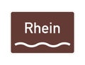 Rhine river road sign called Rhein in german language