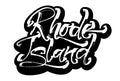 Rhode Island. Sticker. Modern Calligraphy Hand Lettering for Serigraphy Print