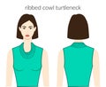 Ribbed cowl turtlenecks neckline clothes character beautiful lady in top, shirt, dress technical fashion illustration