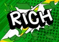 Rich. Comic book word text Royalty Free Stock Photo