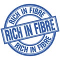 RICH IN FIBRE written word on blue stamp sign