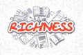 Richness - Doodle Red Text. Business Concept.