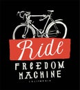 Ride freedom machine bicycle t-shirt print.