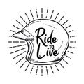 Ride to live typography design