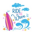 Ride the wave lettering hand drawn design card Royalty Free Stock Photo