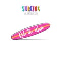 Ride the wave. Surfing print. Royalty Free Stock Photo