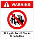 Riding on forklift trucks is forbidden symbol. Occupational Safety and Health Signs. Do not ride on forklift. Vector