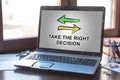 Right decision concept on a laptop screen Royalty Free Stock Photo