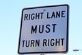 Right Lane Must Turn Right