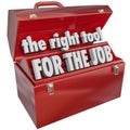 The Right Tool for the Job Toolbox Experience Skills Royalty Free Stock Photo