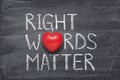 Right words matter heart Royalty Free Stock Photo