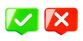 Right and wrong 3D Icons, acceptance and rejection concept. Red and green icons with a check mark and cross. 3d Illustration_3 Royalty Free Stock Photo