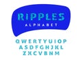 Ripple water effect alphabet, vector decorative typography