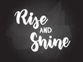 Rise and Shine - calligraphy lettering